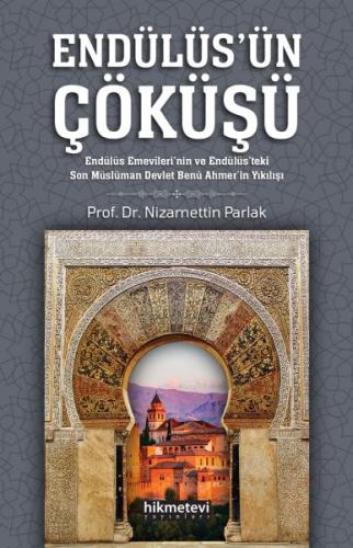 Endülüs'ün Çöküşü | Kitap Ambarı