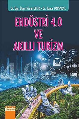 Endüstri 4.0 ve Akıllı Turizm | Kitap Ambarı