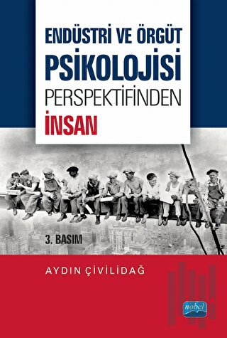 Endüstri ve Örgüt Psikolojisi Perspektifinden İnsan | Kitap Ambarı