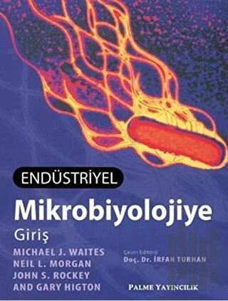 Endüstriyel Mikrobiyolojiye Giriş | Kitap Ambarı