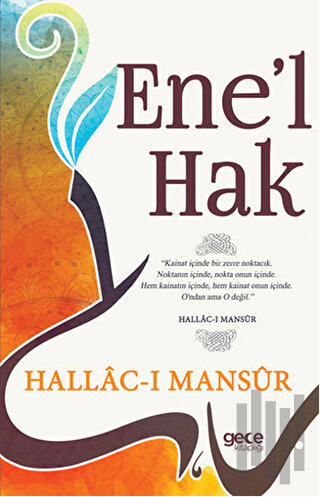 Ene’l Hak | Kitap Ambarı