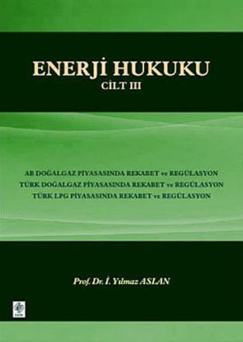 Enerji Hukuku Cilt: 3 | Kitap Ambarı