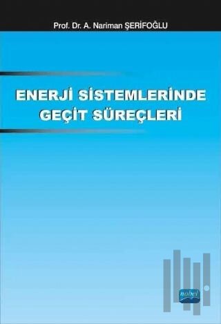 Enerji Sistemlerinde Geçit Süreçleri | Kitap Ambarı