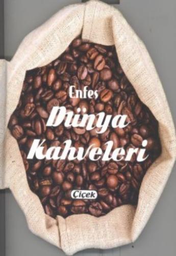 Enfes Dünya Kahveleri | Kitap Ambarı