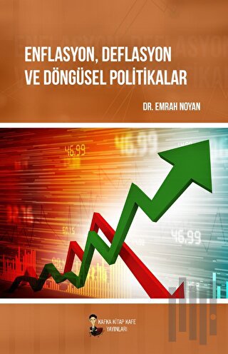 Enflasyon, Deflasyon ve Döngüsel Politikalar | Kitap Ambarı