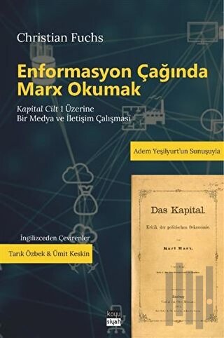 Enformasyon Çağında Marx Okumak | Kitap Ambarı