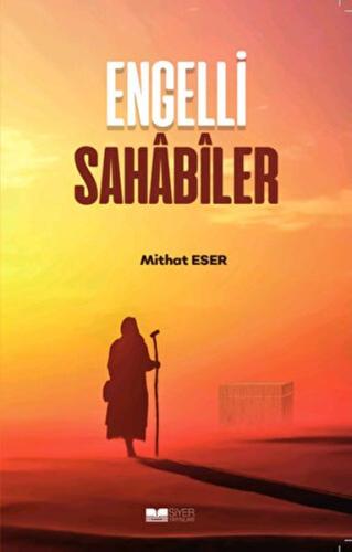 Engelli Sahabiler | Kitap Ambarı