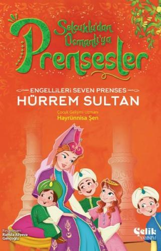 Engellileri Seven Prenses - Hürrem Sultan | Kitap Ambarı