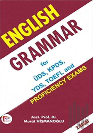 English Grammar for ÜDS, KPDS, YDS, TOEFL and | Kitap Ambarı