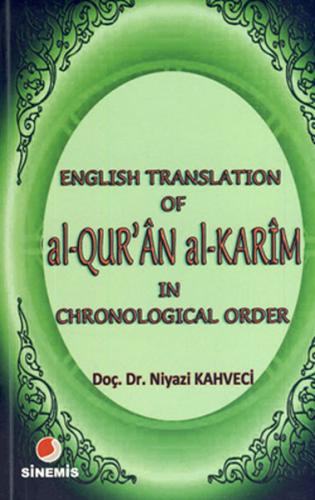 English Translation of al-Qur’an al Karim in Chronological Order | Kit