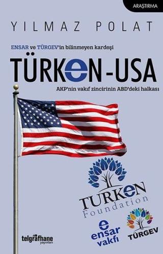 ENSAR ve TÜRGEV’in Bilinmeyen Kardeşi TÜRKEN-USA | Kitap Ambarı