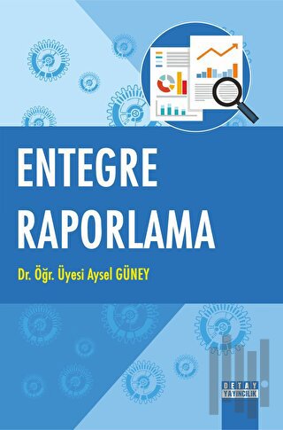 Entegre Raporlama | Kitap Ambarı