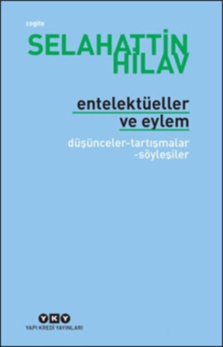 Entelektüeller ve Eylem | Kitap Ambarı