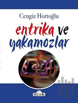 Entrika ve Yakamozlar | Kitap Ambarı