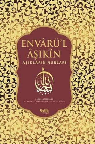 Envarü’l Aşıkin - Tam Metin (Ciltli) | Kitap Ambarı