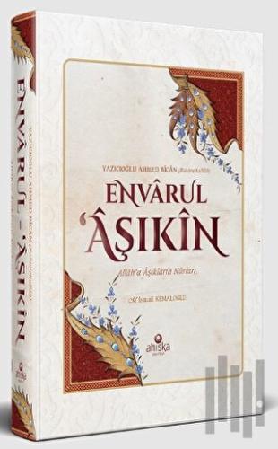 Envarul Aşıkin (Ciltli) | Kitap Ambarı