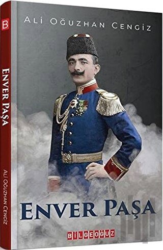 Enver Paşa | Kitap Ambarı