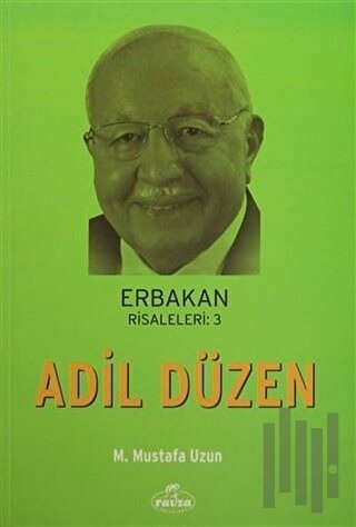 Erbakan Risaleleri: 3 Adil Düzen | Kitap Ambarı