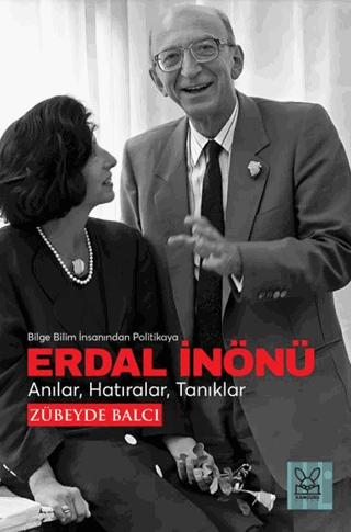 Erdal İnönü (Bilge Bilim İnsanından Politikaya) | Kitap Ambarı