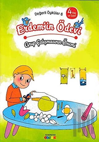 Erdem'in Ödevi - Grup Çalışmasının Önemi | Kitap Ambarı