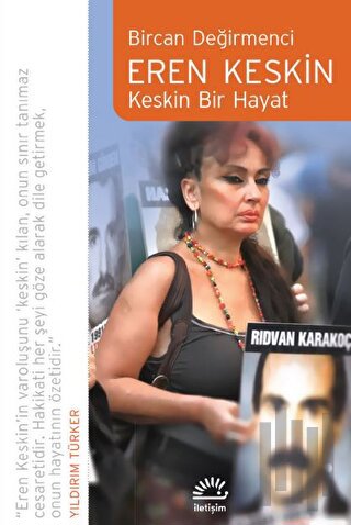 Eren Keskin - Keskin Bir Hayat | Kitap Ambarı