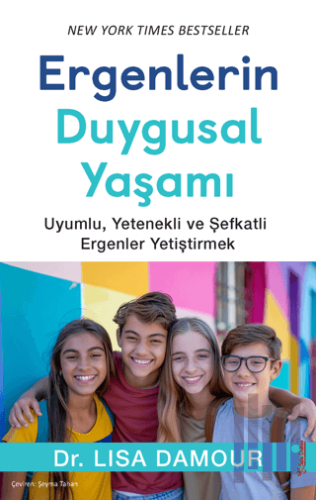 Ergenlerin Duygusal Yaşamı | Kitap Ambarı