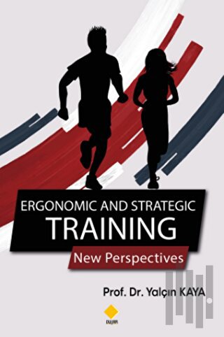 Ergonomic and Strategic Training | Kitap Ambarı