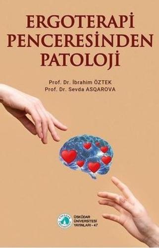 Ergoterapi Penceresinden Patoloji | Kitap Ambarı