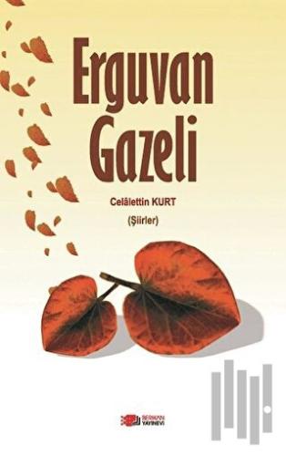 Erguvan Gazeli | Kitap Ambarı