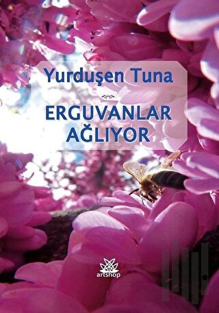 Erguvanlar Ağlıyor | Kitap Ambarı