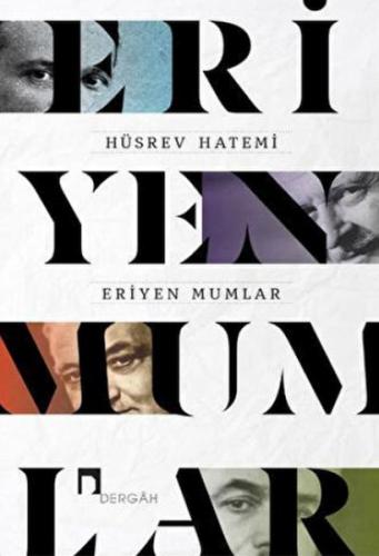 Eriyen Mumlar | Kitap Ambarı