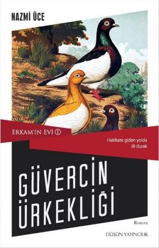 Erkam’ın Evi 1 - Güvercin Ürkekliği | Kitap Ambarı