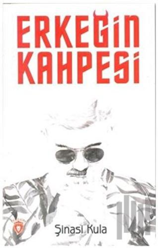 Erkeğin Kahpesi | Kitap Ambarı