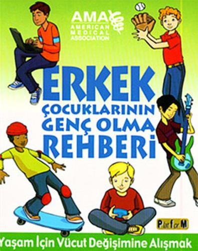 Erkek Çocuklarının Genç Olma Rehberi | Kitap Ambarı