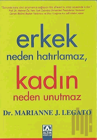 Erkek Neden Hatırlamaz, Kadın Neden Unutmaz | Kitap Ambarı