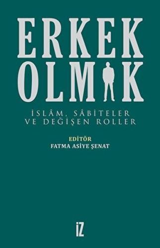 Erkek Olmak | Kitap Ambarı