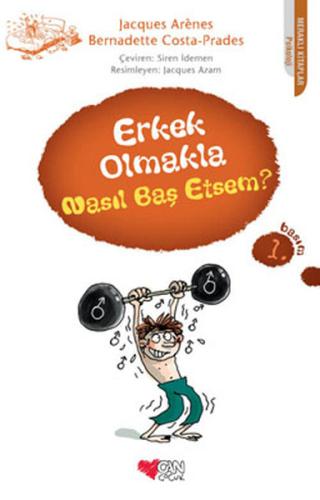 Erkek Olmakla Nasıl Baş Etsem? | Kitap Ambarı