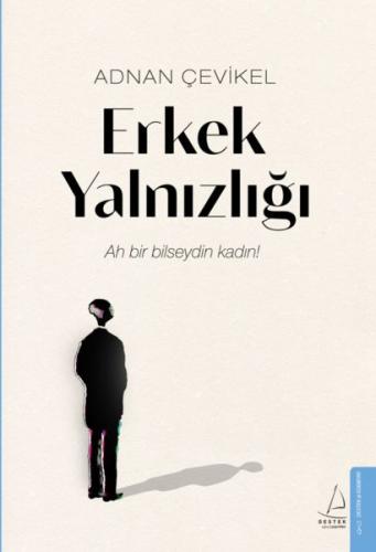 Erkek Yalnızlığı | Kitap Ambarı