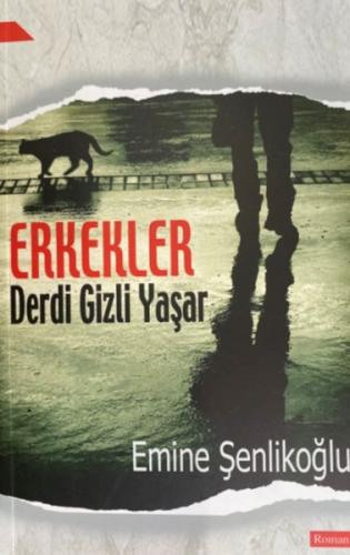 Erkekler Derdi Gizli Yaşar | Kitap Ambarı