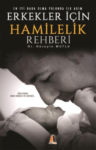 Erkekler İçin Hamilelik Rehberi | Kitap Ambarı