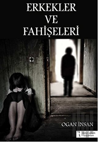 Erkekler ve Fahişeleri | Kitap Ambarı