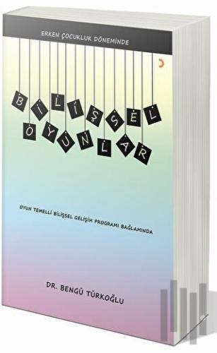 Erken Çocukluk Döneminde Bilişsel Oyunlar | Kitap Ambarı