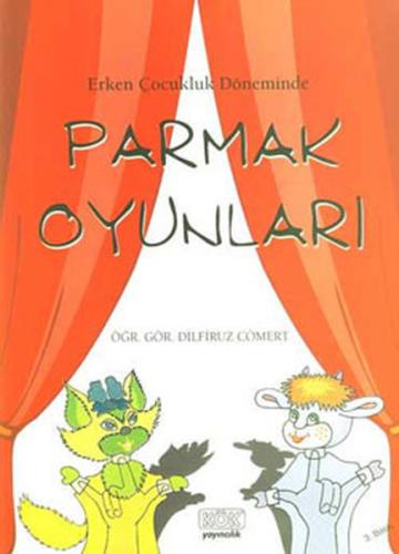 Erken Çocukluk Döneminde Parmak Oyunları | Kitap Ambarı