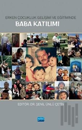 Erken Çocukluk Gelişimi ve Eğitiminde Baba Katılımı | Kitap Ambarı