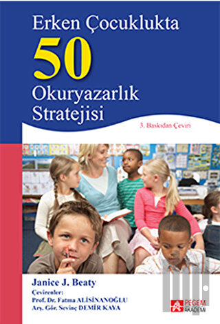 Erken Çocuklukta 50 Okuryazarlık Stratejisi | Kitap Ambarı