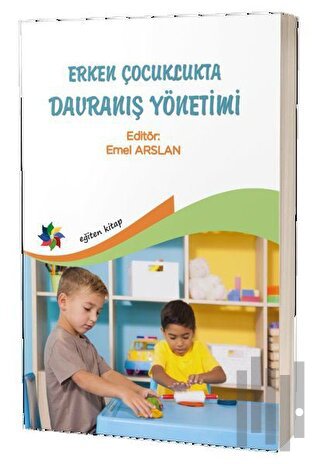 Erken Çocuklukta Davranış Yönetimi | Kitap Ambarı