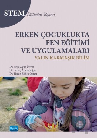 Erken Çocuklukta Fen Eğitimi ve Uygulamaları | Kitap Ambarı