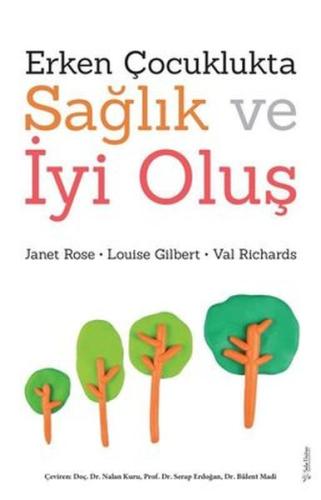 Erken Çocuklukta Sağlık ve İyi Oluş | Kitap Ambarı