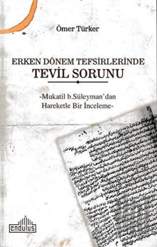 Erken Dönem Tefsirlerinde Tevil Sorunu | Kitap Ambarı