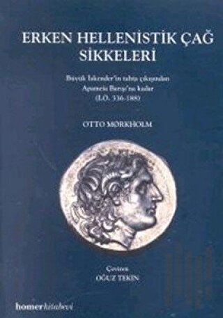 Erken Hellenistik Çağ Sikkeleri | Kitap Ambarı